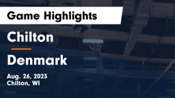 Chilton  vs Denmark  Game Highlights - Aug. 26, 2023