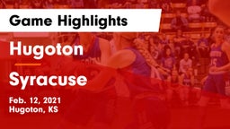 Hugoton  vs Syracuse  Game Highlights - Feb. 12, 2021