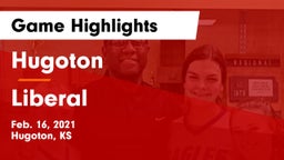 Hugoton  vs Liberal  Game Highlights - Feb. 16, 2021