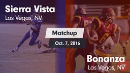Matchup: Sierra Vista High vs. Bonanza  2016