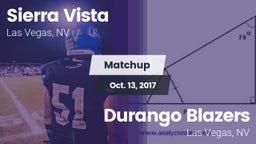 Matchup: Sierra Vista High vs. Durango  Blazers 2017