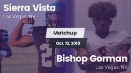 Matchup: Sierra Vista High vs. Bishop Gorman  2018