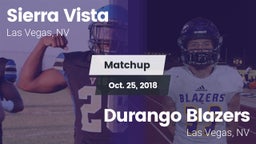 Matchup: Sierra Vista High vs. Durango  Blazers 2018