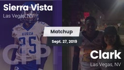 Matchup: Sierra Vista High vs. Clark  2019