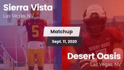 Matchup: Sierra Vista High vs. Desert Oasis  2020