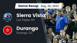 Recap: Sierra Vista  vs. Durango  2022