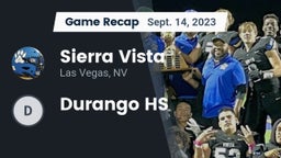 Recap: Sierra Vista  vs. Durango HS 2023