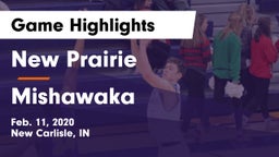New Prairie  vs Mishawaka  Game Highlights - Feb. 11, 2020