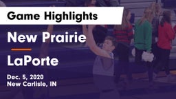New Prairie  vs LaPorte  Game Highlights - Dec. 5, 2020