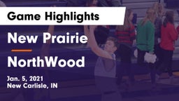 New Prairie  vs NorthWood  Game Highlights - Jan. 5, 2021