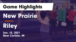 New Prairie  vs Riley  Game Highlights - Jan. 15, 2021