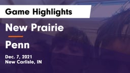 New Prairie  vs Penn  Game Highlights - Dec. 7, 2021