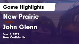 New Prairie  vs John Glenn  Game Highlights - Jan. 6, 2022