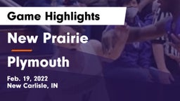 New Prairie  vs Plymouth  Game Highlights - Feb. 19, 2022