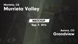 Matchup: Murrieta Valley vs. Grandview  2016