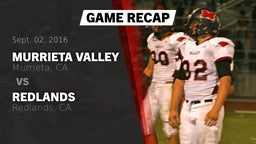 Recap: Murrieta Valley  vs. Redlands  2016
