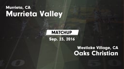 Matchup: Murrieta Valley vs. Oaks Christian  2016