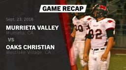 Recap: Murrieta Valley  vs. Oaks Christian  2016