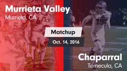Matchup: Murrieta Valley vs. Chaparral  2016