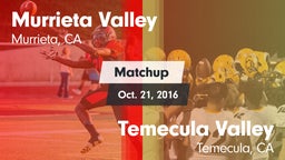 Matchup: Murrieta Valley vs. Temecula Valley  2016