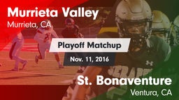Matchup: Murrieta Valley vs. St. Bonaventure  2016