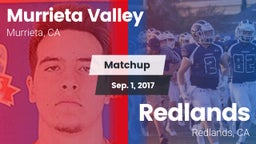 Matchup: Murrieta Valley vs. Redlands  2017