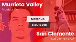Matchup: Murrieta Valley vs. San Clemente  2017