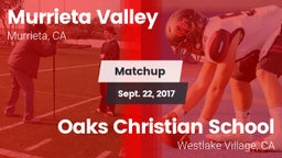 Matchup: Murrieta Valley vs. Oaks Christian School 2017