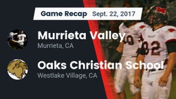 Recap: Murrieta Valley  vs. Oaks Christian School 2017