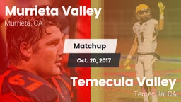 Matchup: Murrieta Valley vs. Temecula Valley  2017