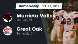Recap: Murrieta Valley  vs. Great Oak  2017