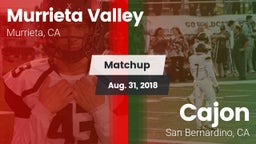 Matchup: Murrieta Valley vs. Cajon  2018