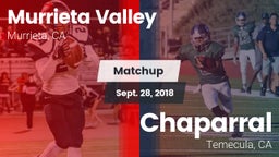 Matchup: Murrieta Valley vs. Chaparral  2018