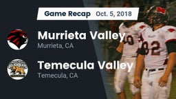 Recap: Murrieta Valley  vs. Temecula Valley  2018