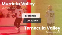 Matchup: Murrieta Valley vs. Temecula Valley  2019