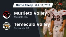 Recap: Murrieta Valley  vs. Temecula Valley  2019