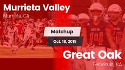 Matchup: Murrieta Valley vs. Great Oak  2019