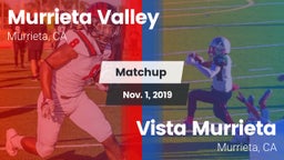 Matchup: Murrieta Valley vs. Vista Murrieta  2019