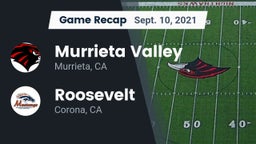 Recap: Murrieta Valley  vs. Roosevelt  2021
