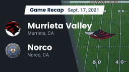 Recap: Murrieta Valley  vs. Norco  2021