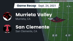 Recap: Murrieta Valley  vs. San Clemente  2021