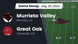 Recap: Murrieta Valley  vs. Great Oak  2023