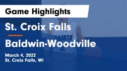 St. Croix Falls  vs Baldwin-Woodville  Game Highlights - March 4, 2022