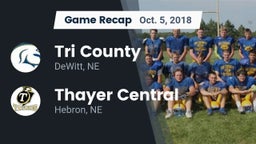 Recap: Tri County  vs. Thayer Central  2018