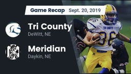 Recap: Tri County  vs. Meridian  2019