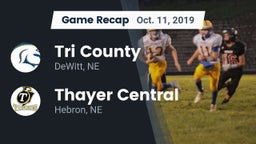Recap: Tri County  vs. Thayer Central  2019