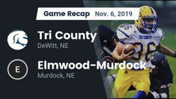 Recap: Tri County  vs. Elmwood-Murdock  2019
