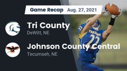 Recap: Tri County  vs. Johnson County Central  2021