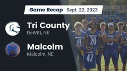 Recap: Tri County  vs. Malcolm  2023