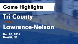 Tri County  vs Lawrence-Nelson  Game Highlights - Dec 03, 2016